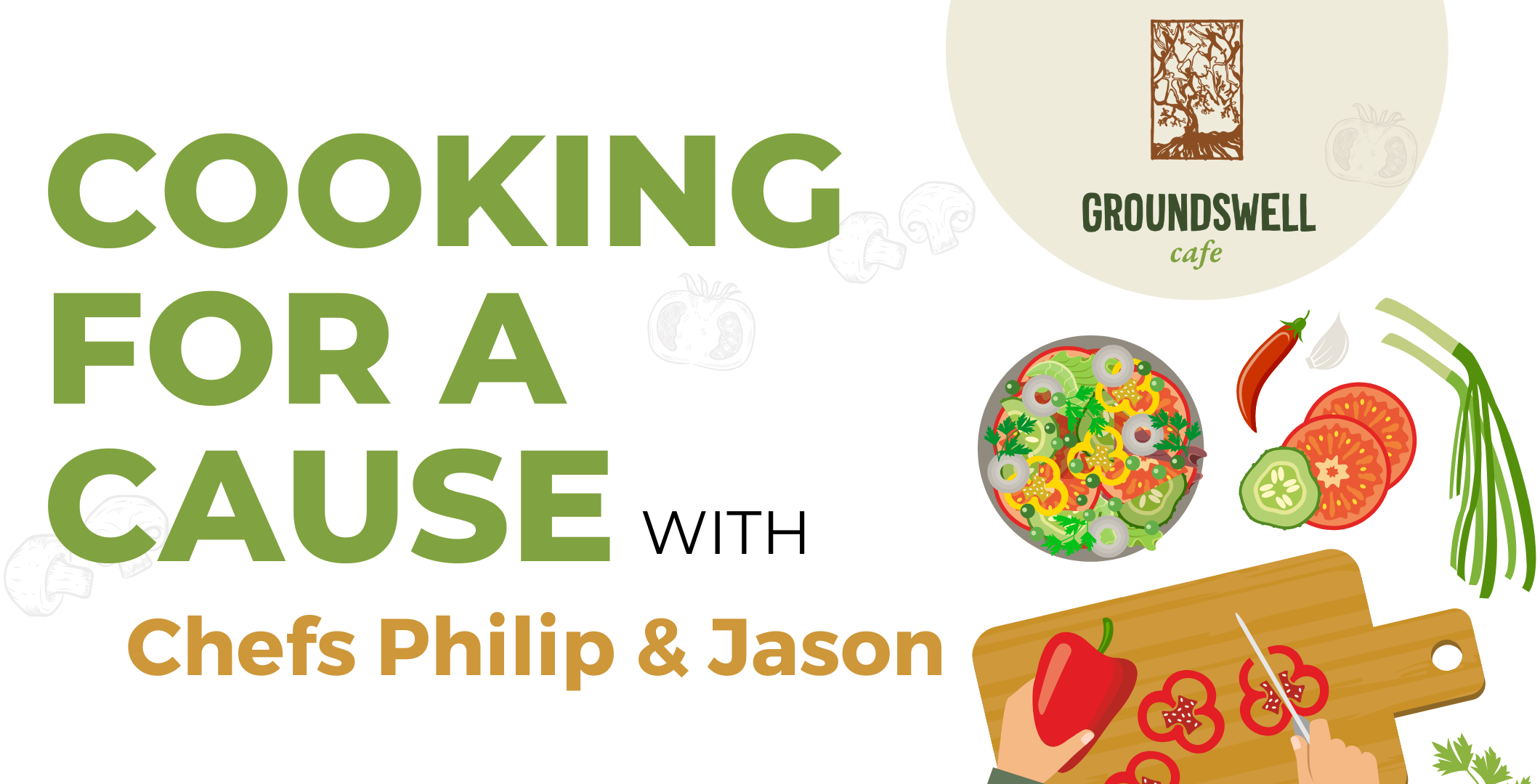 Cooking for a Cause banner image with Groundswell Cafe logo